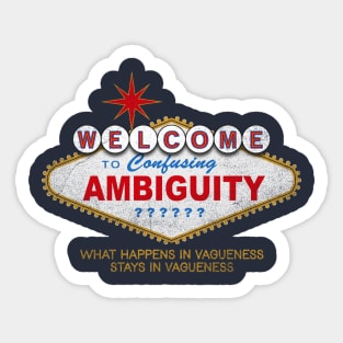 Welcome to Ambiguity Sticker